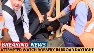 BREAKING NEWS: ROBBER APPREHENDED BY BYSTANDERS IN ATTEMPTED WATCH ROBBERY IN LONDON STATION