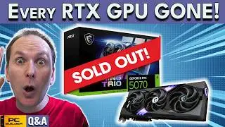 Every NVIDIA GPU Is Selling Out Right Now. Here's Why...