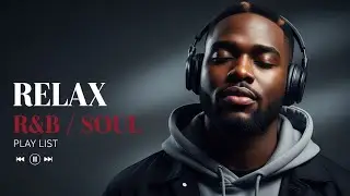 【R&B Soul】 Soft Romance Lounge &ndash; Relaxing R&B Soul Atmosphere