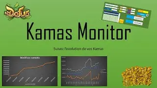 Dofus - Kamas Monitor Tutoriel