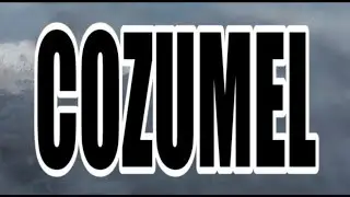 Cozumel 2017
