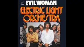 Electric Light Orchestra - Evil Woman (2021 Remaster)