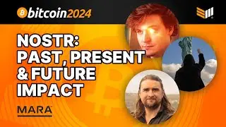 Nostr: Past, Present & Future Impact w/ Rockstar Dev, Will Casarin and Ben Arc