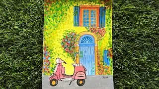 How To Paint A Bright House & Scooter Painting | Sketch  | Easy | Step By Step Tutorial |