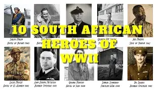 10 South African Heroes of World War II