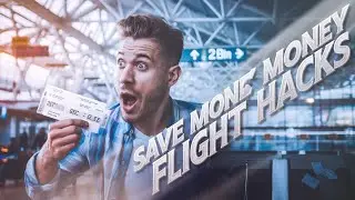 Save Money Flight Hacks: Insider Tips to Beat the Airlines at Their Own Game
