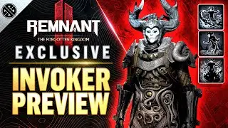 Remnant 2 DLC &mdash; Предварительный обзор архетипа Ultimate Invoker [ЭКСКЛЮЗИВ]