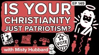 CHRISTIANITY vs. PATRIOTISM with Misty Hubbard | The Politics of Jesus for the 21st Century