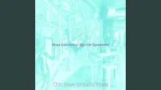Artistic Music for French Quarter Bars