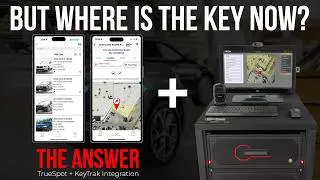 How Dealerships Track Keys & Vehicles in Real Time | TrueSpot + KeyTrak Integration Demo