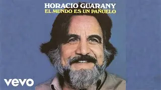 Horacio Guarany - Largo Es El Camino (Audio)