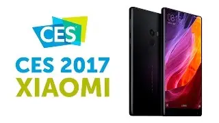 Xiaomi Mi TV 4 и Mi Mix на CES 2017