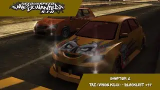 Need for Speed: Most Wanted 5-1-0 - Chapter 2: Taz (Vince Kilic) (Blacklist #14)
