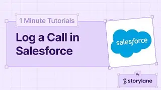 How to Log Sales Calls in Salesforce in 30 Seconds
