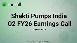 Shakti Pumps India Ltd Q2 FY26 Earnings Conference Call | Concall.in