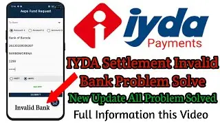 IYDA Payment ! Bank Settlement Problem Solve ! Invalid Bank Problem Solve ! Full Details #IYDA