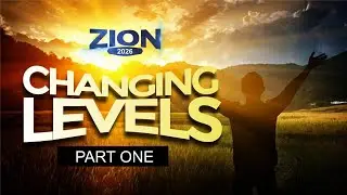 #ZION2026 DAY 1 FULL MESSAGE: Changing Levels Through Intentional Separation - Pastor Mark Miracle 