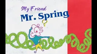 My Friend, Mr. Spring #booktrailer #amazon #picturebooks