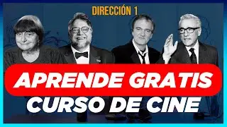 01 - 💢CURSO DE CINE💢  🎞️[APRENDE DESDE CERO] 🎬