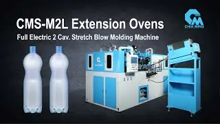 Full Electric 2 Cav. Stretch Blow Moulding Machine | CMS-M2L (4 Ovens) | Chia Ming