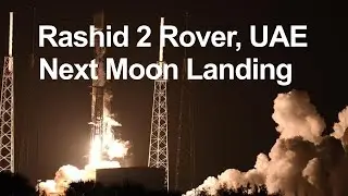 Rashid 2 Rover, UAE's New Moon Landing Project