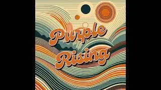 04   Purple Rising   Wild world