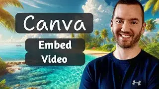 Как встроить видео в Canva 2024 (видеоруководство по встраиванию Canva)