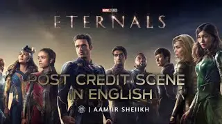 ETERNALS 2021 | POST CREDIT SCENE|  IN ENGLISH
