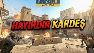HAYIRDIR KARDEŞ - CS2