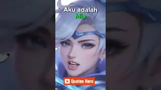 MIYA QUOTES MOBILE LEGEND