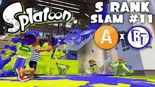 SPLATOON - S Rank SLAM #11 with RIED TUBE