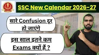 BIG UPDATE! SSC New Calendar 2026&ndash;27 😱 Aspirants Must Watch! SSC CGL, CHSL, MTS | Complete Breakdown