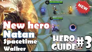 NEW HEROO!! | NATAN THE SPACETIME WALKER