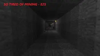 Minecraft LP E25 - So Tired Of Mining