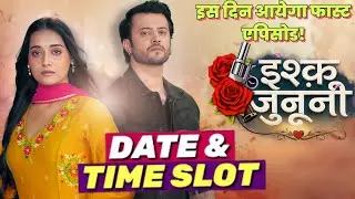 Dangal TV Show Ishq Junooni Serial Date & Time Slot Reveal Fast Episode 26 January?