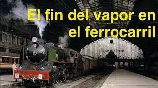 El fin del Vapor en COLOR y Remasterizado