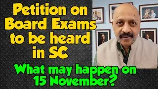 Ball in Supreme Court | Petition seeking Hybrid mode Board Exams to be heard on 15 November