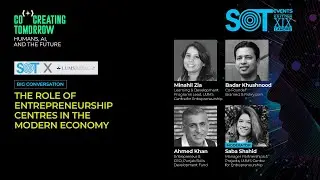 The role of entrepreneurship centers in the modern economy | SOT |  LUMS Centre for Entrepreneurship