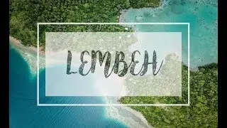 Lembeh - DJP Wanderlust Productions