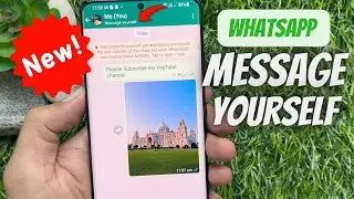 How to Send Message to Yourself on WhatsApp | Whatsapp Message yourself | Whatsapp New update 2022