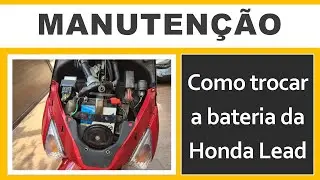 Como trocar a bateria da Honda Lead 110
