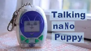 Talking naNo Puppy Virtual Pet Review | Тамагочи Говорящий Нано Щенок
