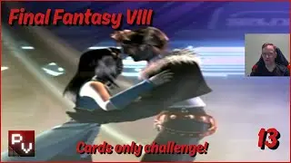 Final Fantasy 8 Cards Only challenge! | EP13 - Rescue time! | Twitch archive