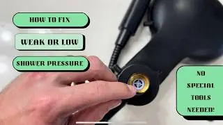 How to INCREASE WATER PRESSURE in Your Shower!