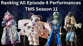 Ranking All Episode 4 Performances (TV Theme Night) | Masked Singer Season 11