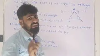 To prove sum of all angles of a triangle is 180&deg;... |Class 9th | By-Amit Sir 