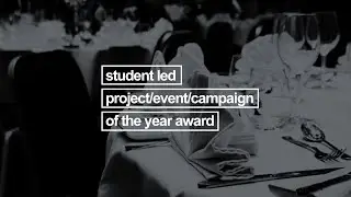 Student Led Project/Campaign/Event of the Year Award 2020