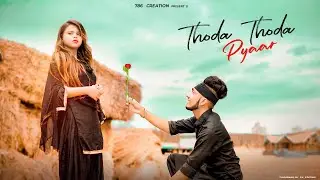 Thoda Thoda Pyaar | Cute love Story | Stebin Ben | Irfu | New song 2021 | 786 Creation