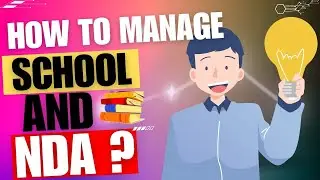 How To Manage CBSE Boards and NDA ? Preparation Strategy | NDA V/s Boards |
