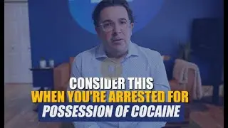 Defending Against Cocaine Possession Charges in Florida